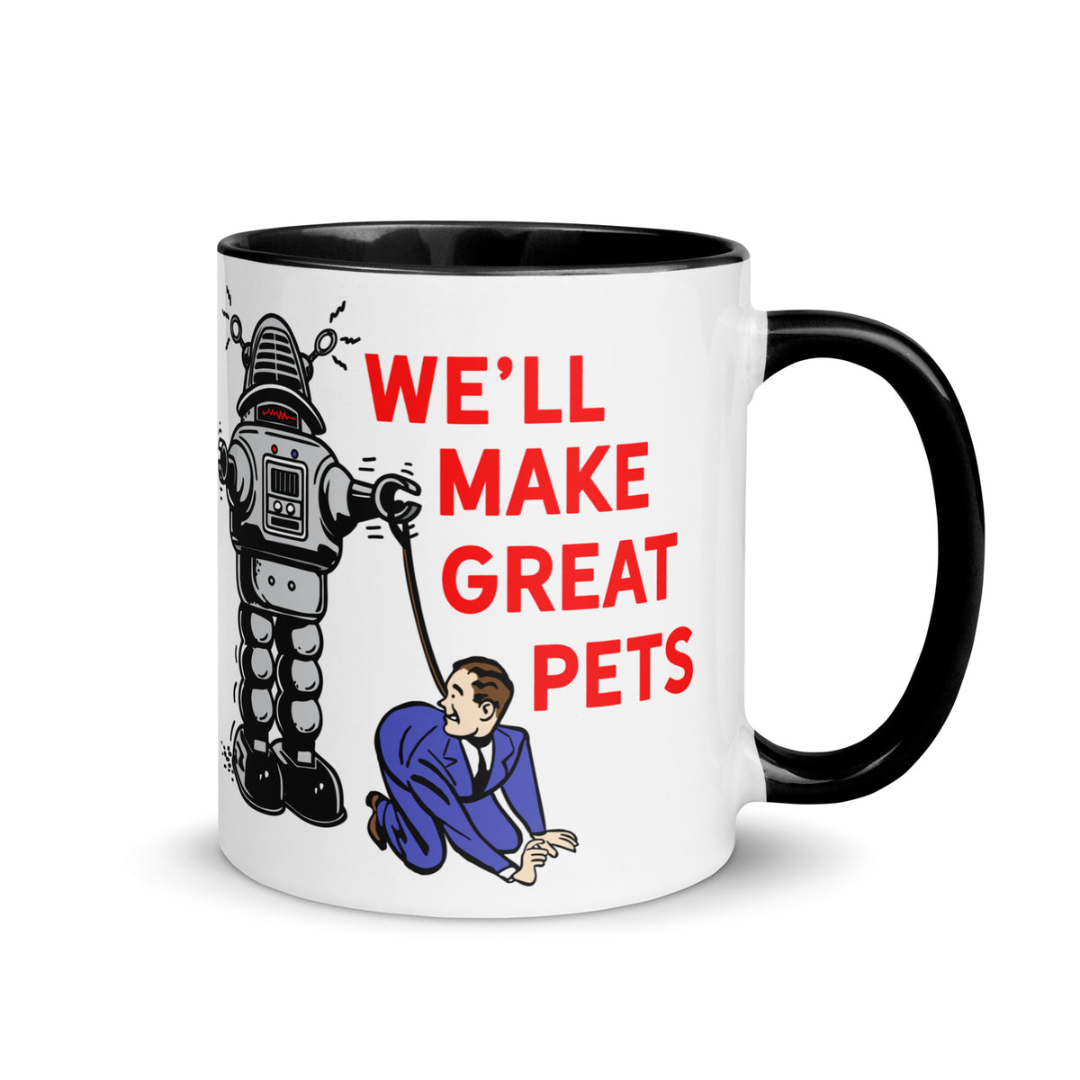 We&#39;ll Great Pets Artificial Intelligence Overlord Mug with Color Inside