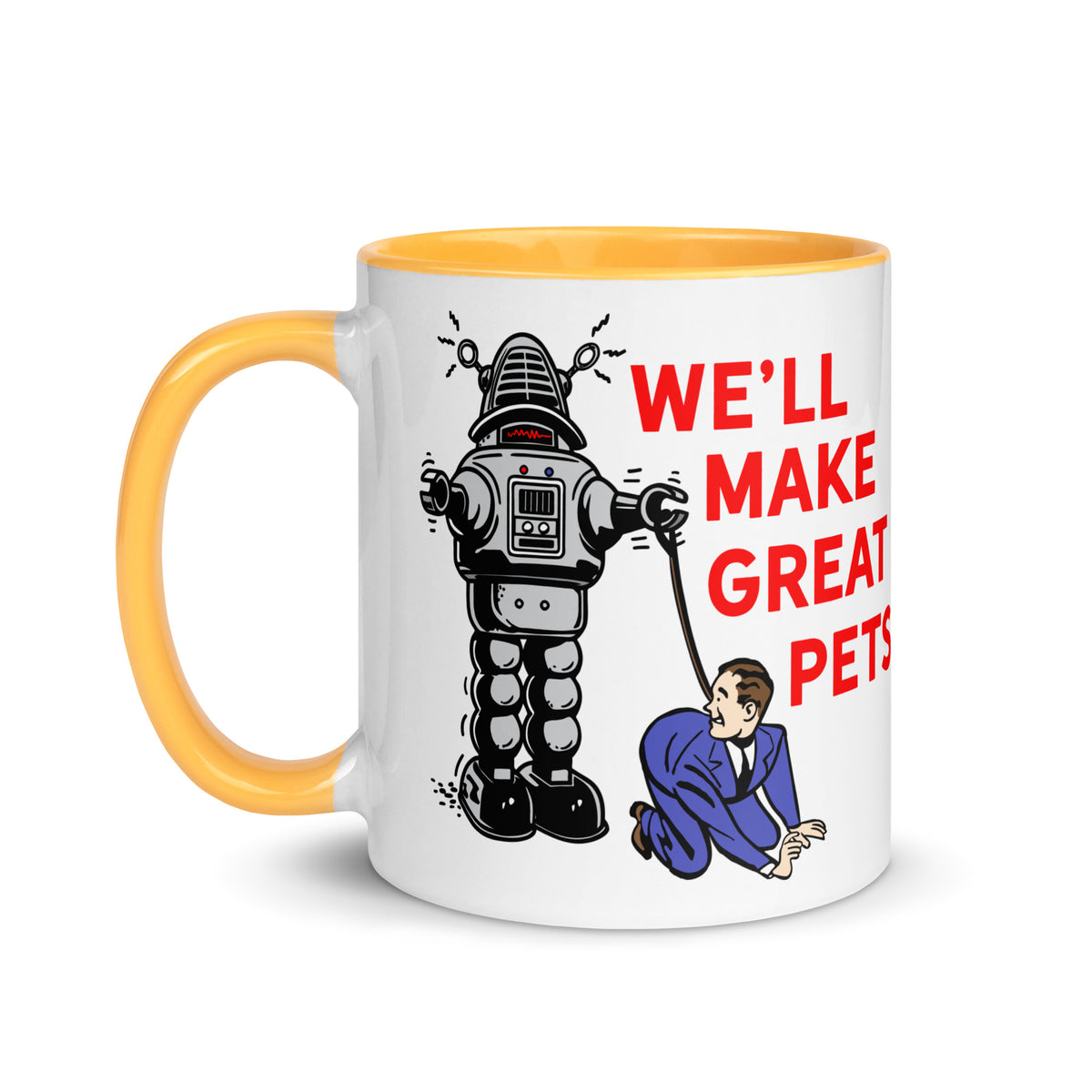 We&#39;ll Great Pets Artificial Intelligence Overlord Mug with Color Inside