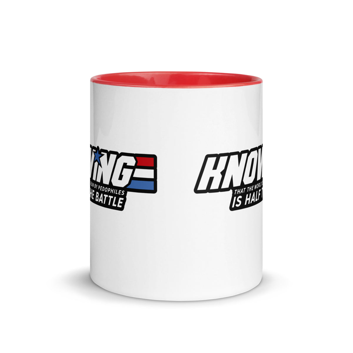 Knowing Who Runs the World is Half the Battle Mug