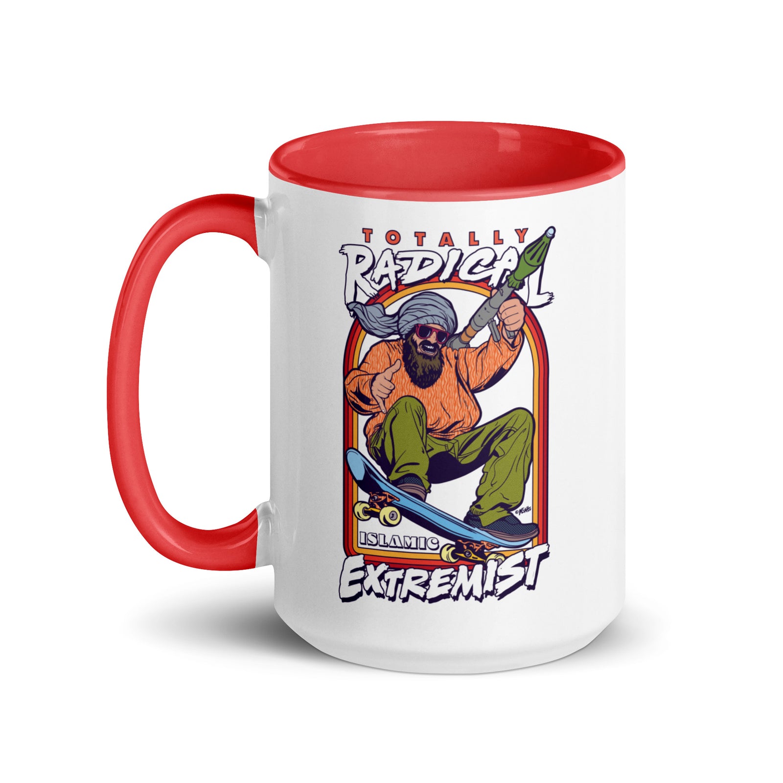 Totally Radical Islamic Extremist Coffee Mug