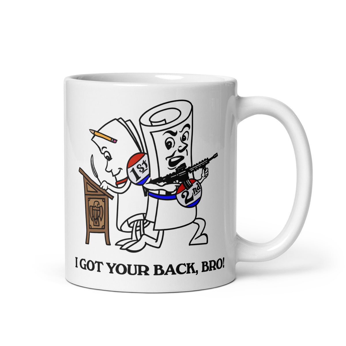 Second Amendment I Got Your Back Bro Mug