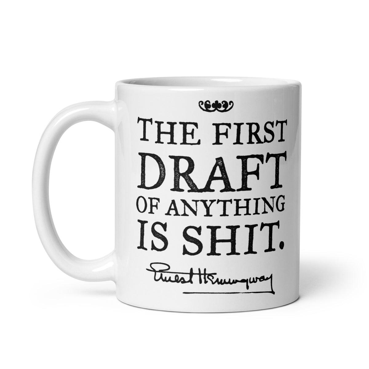 Hemingway The First Draft Quote Mug