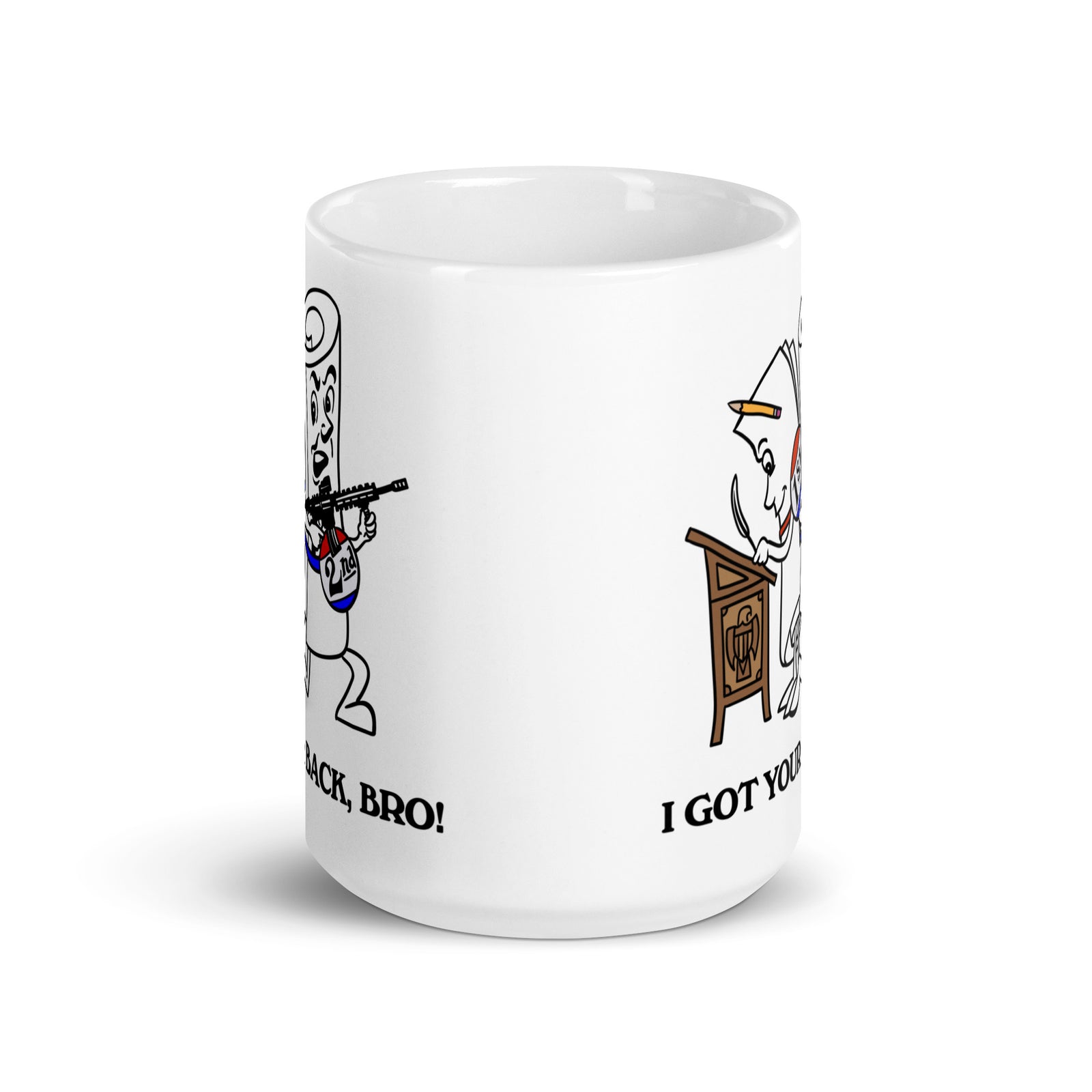 Second Amendment I Got Your Back Bro Mug