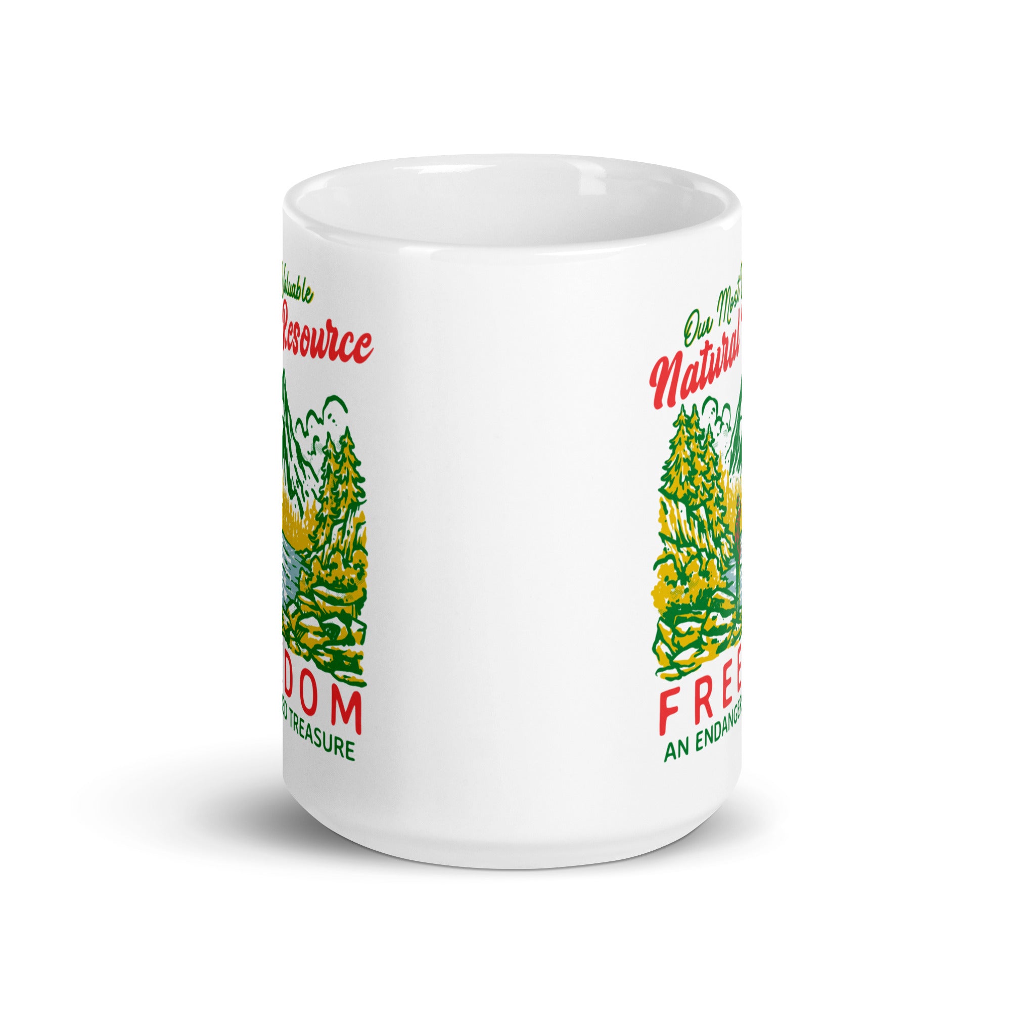 Our Most Valuable Natural Resource Freedom Mug