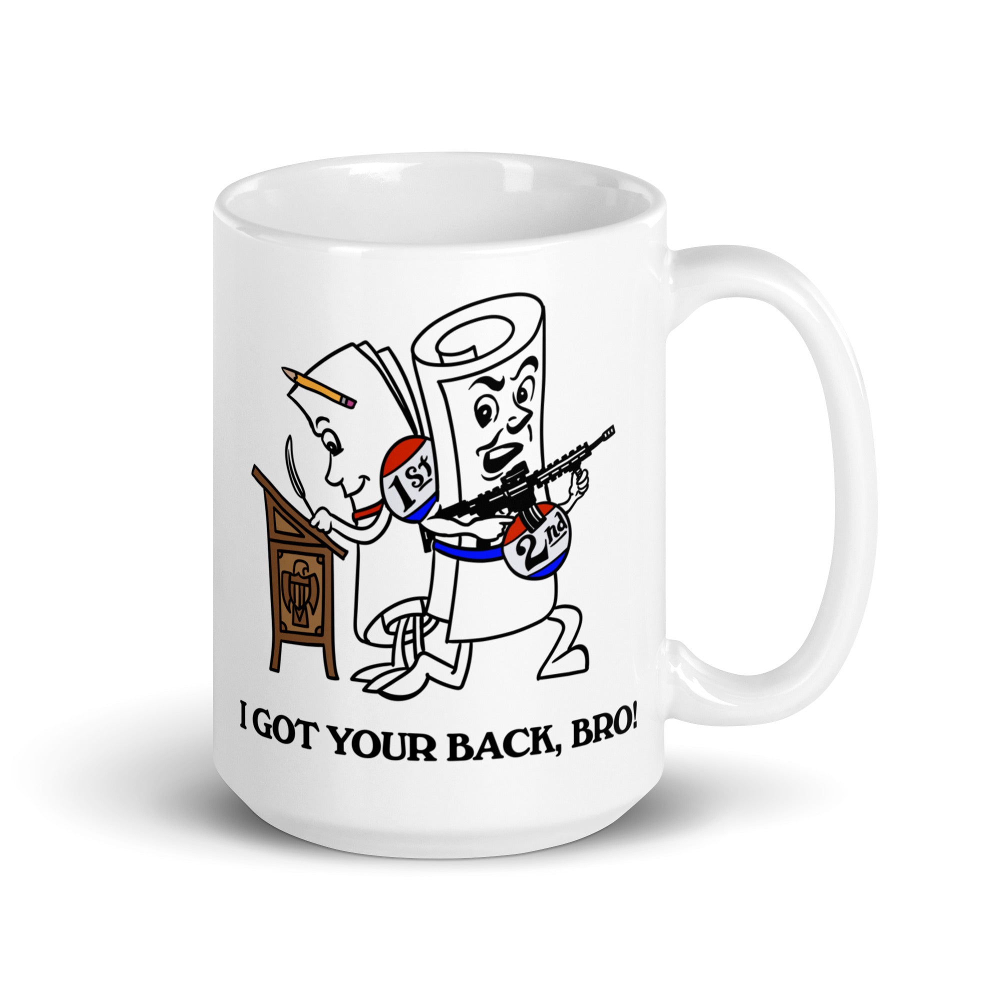 Second Amendment I Got Your Back Bro Mug