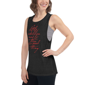 A Little Rebellion Now and Then Ladies’ Muscle Tank