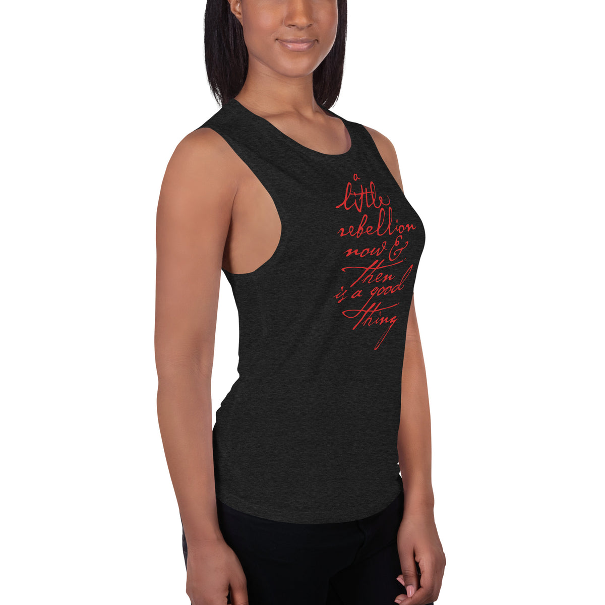 A Little Rebellion Now and Then Ladies’ Muscle Tank