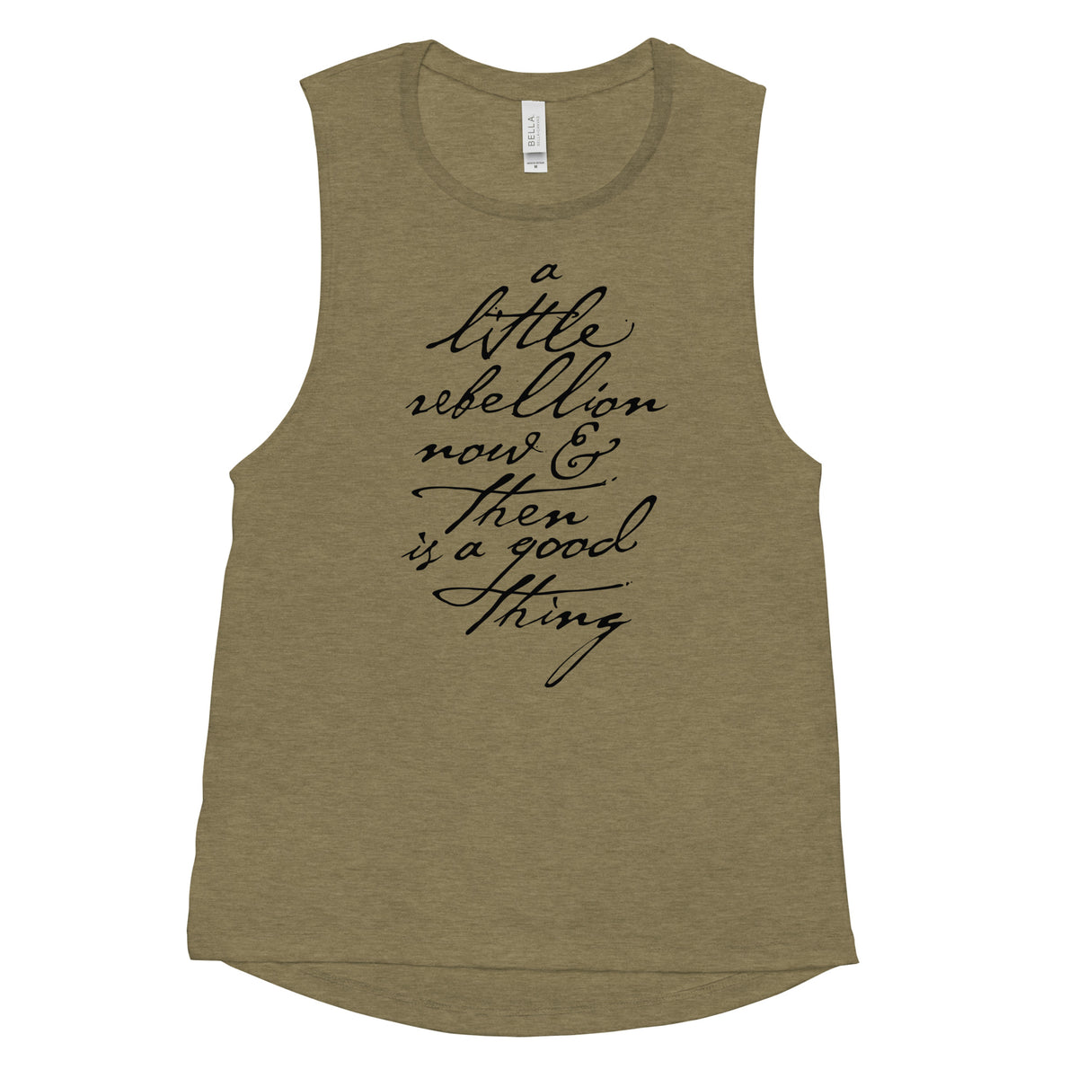 A Little Rebellion Now and Then Ladies’ Muscle Tank