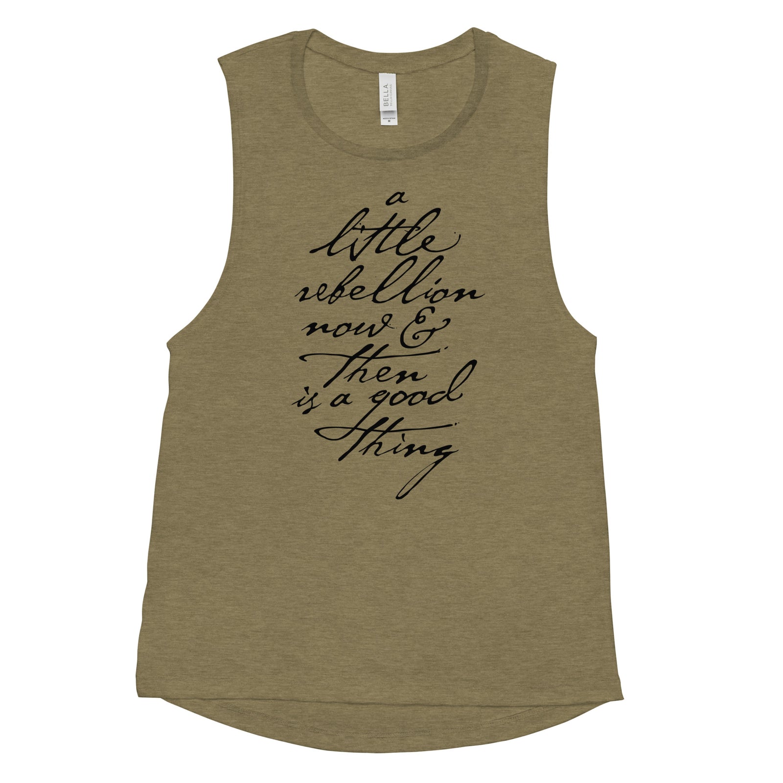 A Little Rebellion Now and Then Ladies’ Muscle Tank