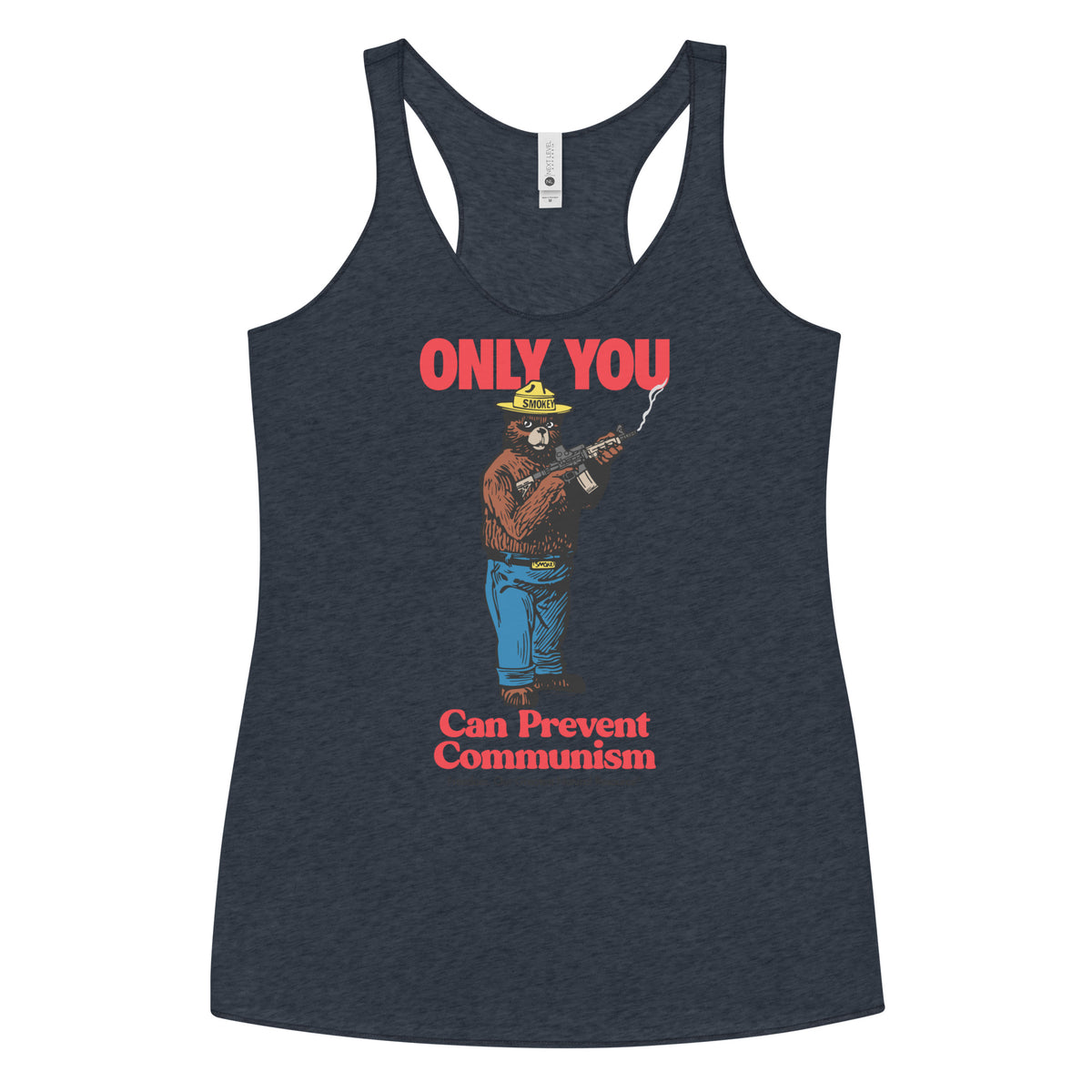 Smokey the Bear Only You Can Prevent Communism Women&#39;s Racerback Tank