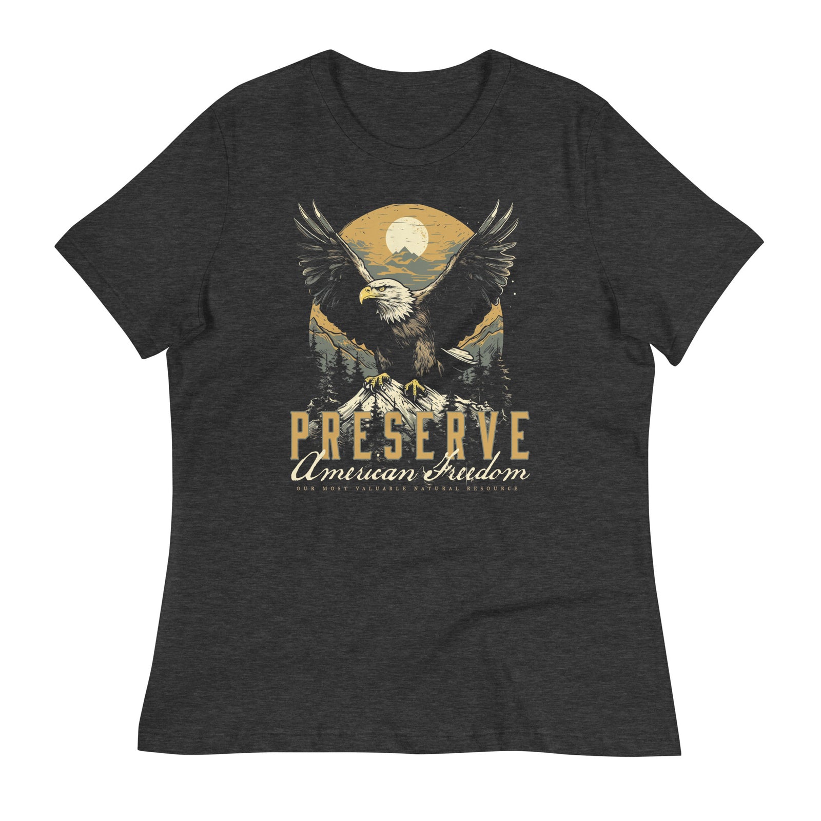 Preserve American Freedom Women's Relaxed Graphic T-Shirt