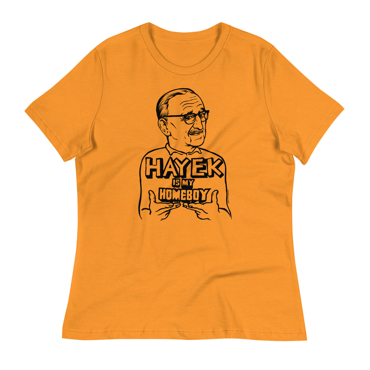 Hayek Is My Homeboy Short Sleeve Women&#39;s T-shirt