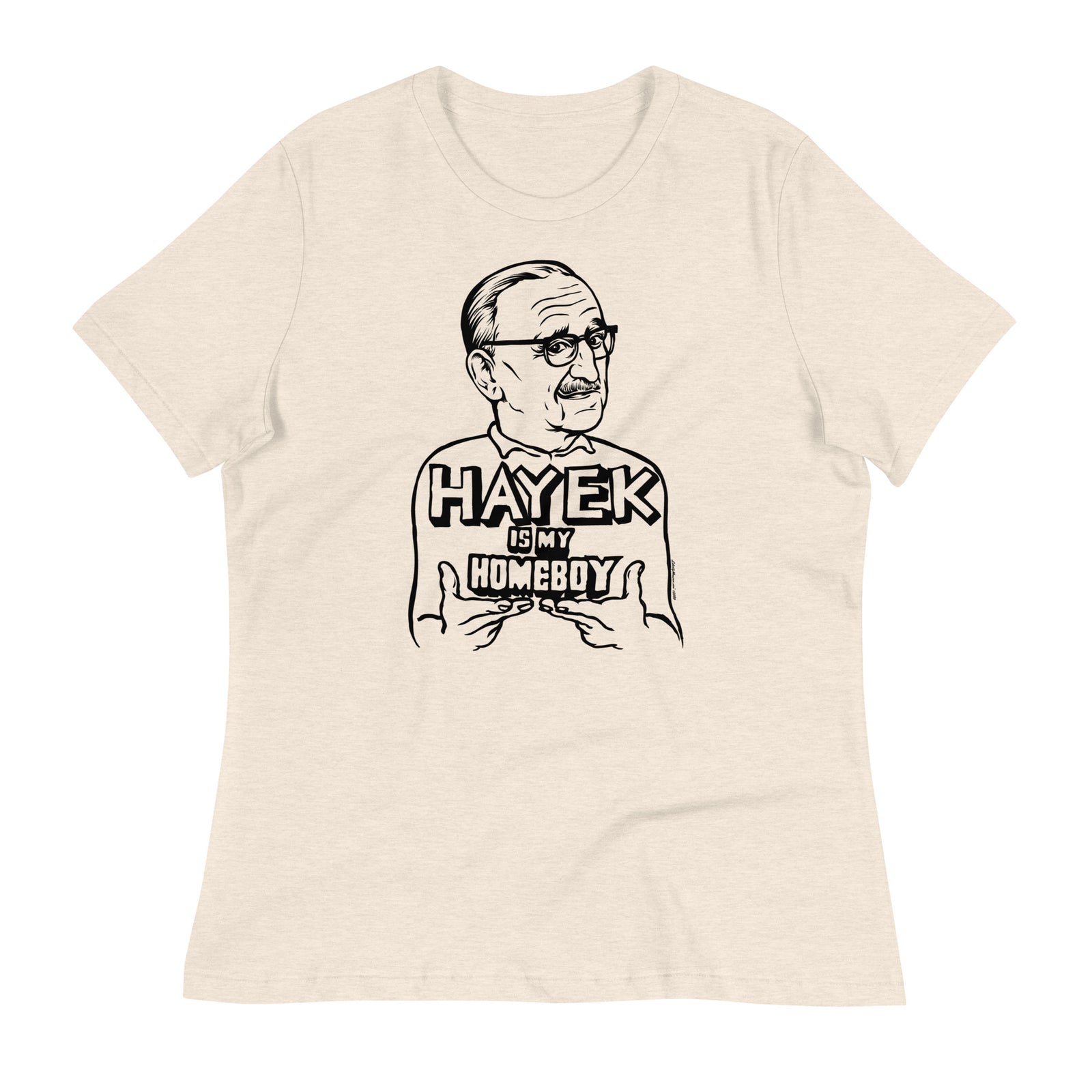 Hayek Is My Homeboy Short Sleeve Women's T-shirt