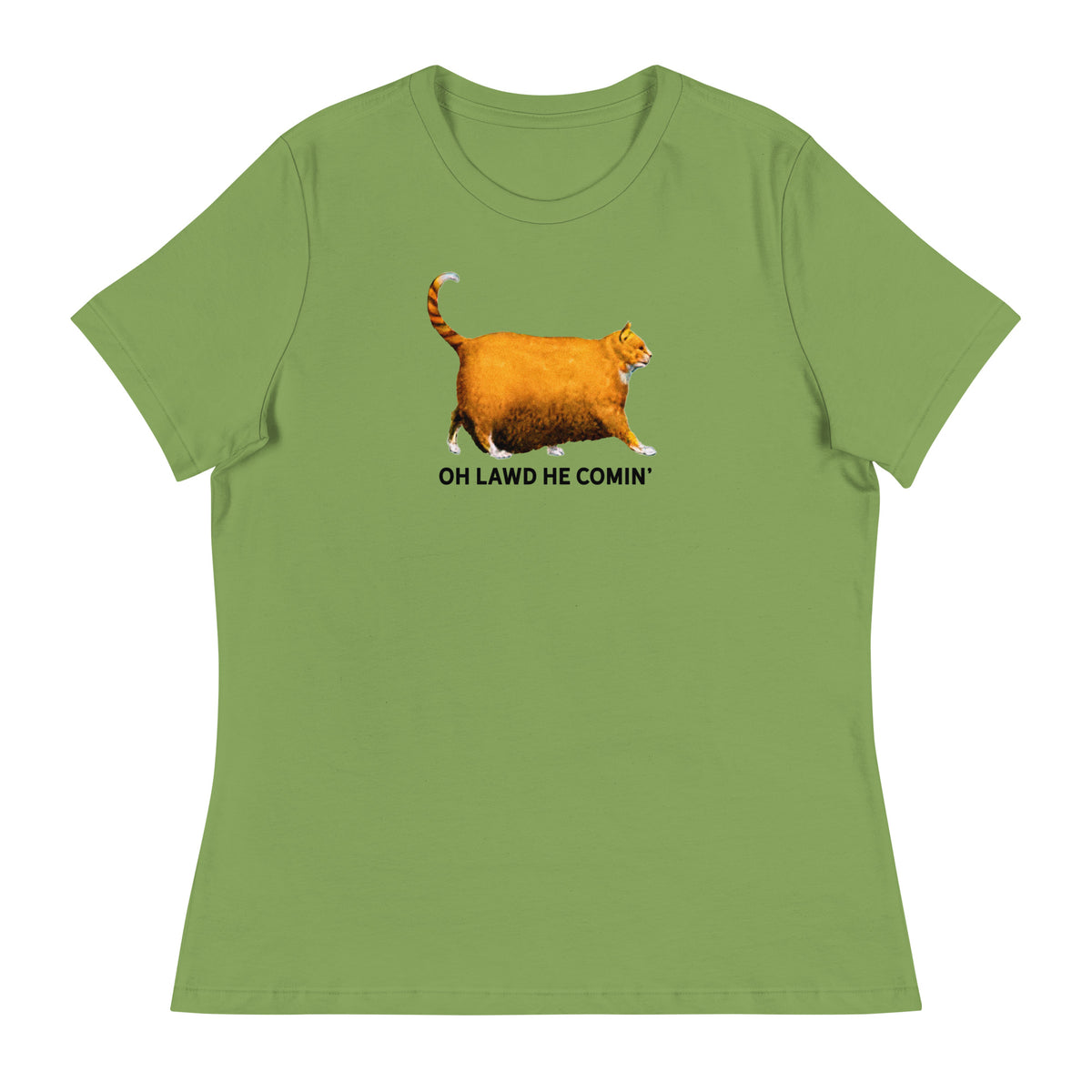 Chonk Oh Lawd He Comin&#39; Women&#39;s Relaxed T-Shirt