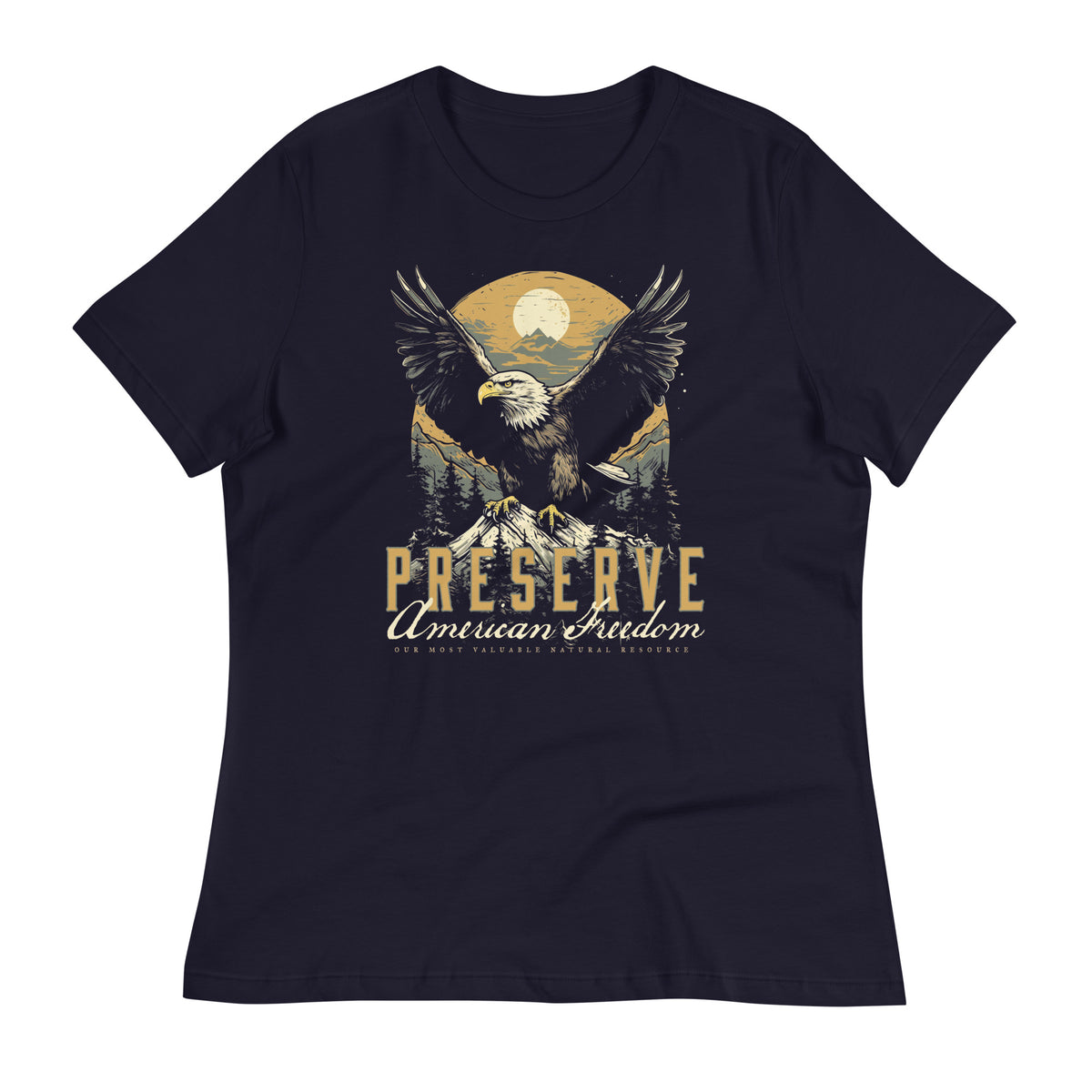 Preserve American Freedom Women&#39;s Relaxed Graphic T-Shirt