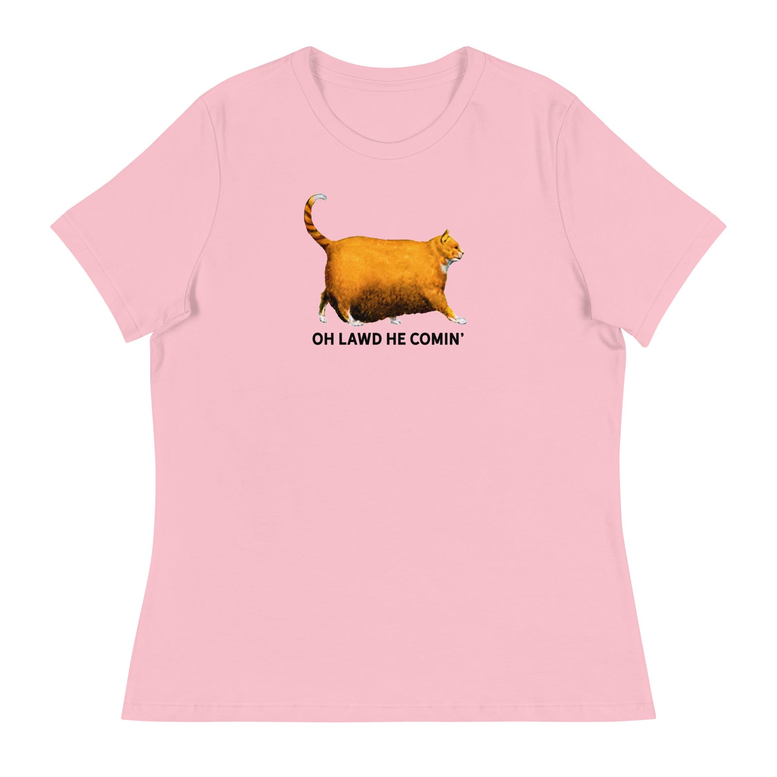 Chonk Oh Lawd He Comin' Women's Relaxed T-Shirt