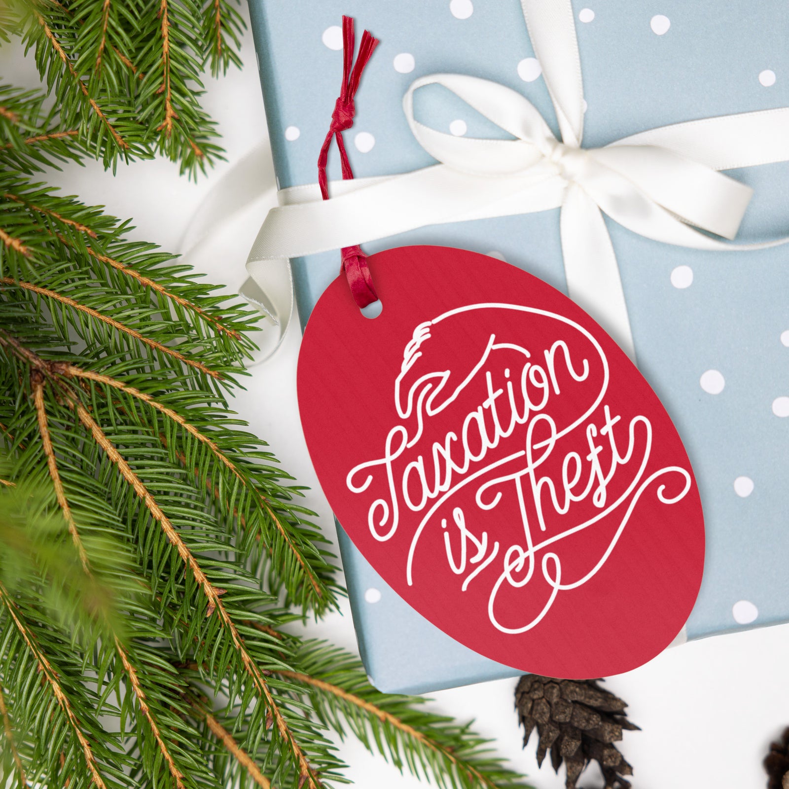 Taxation is Theft Christmas Wooden Ornaments