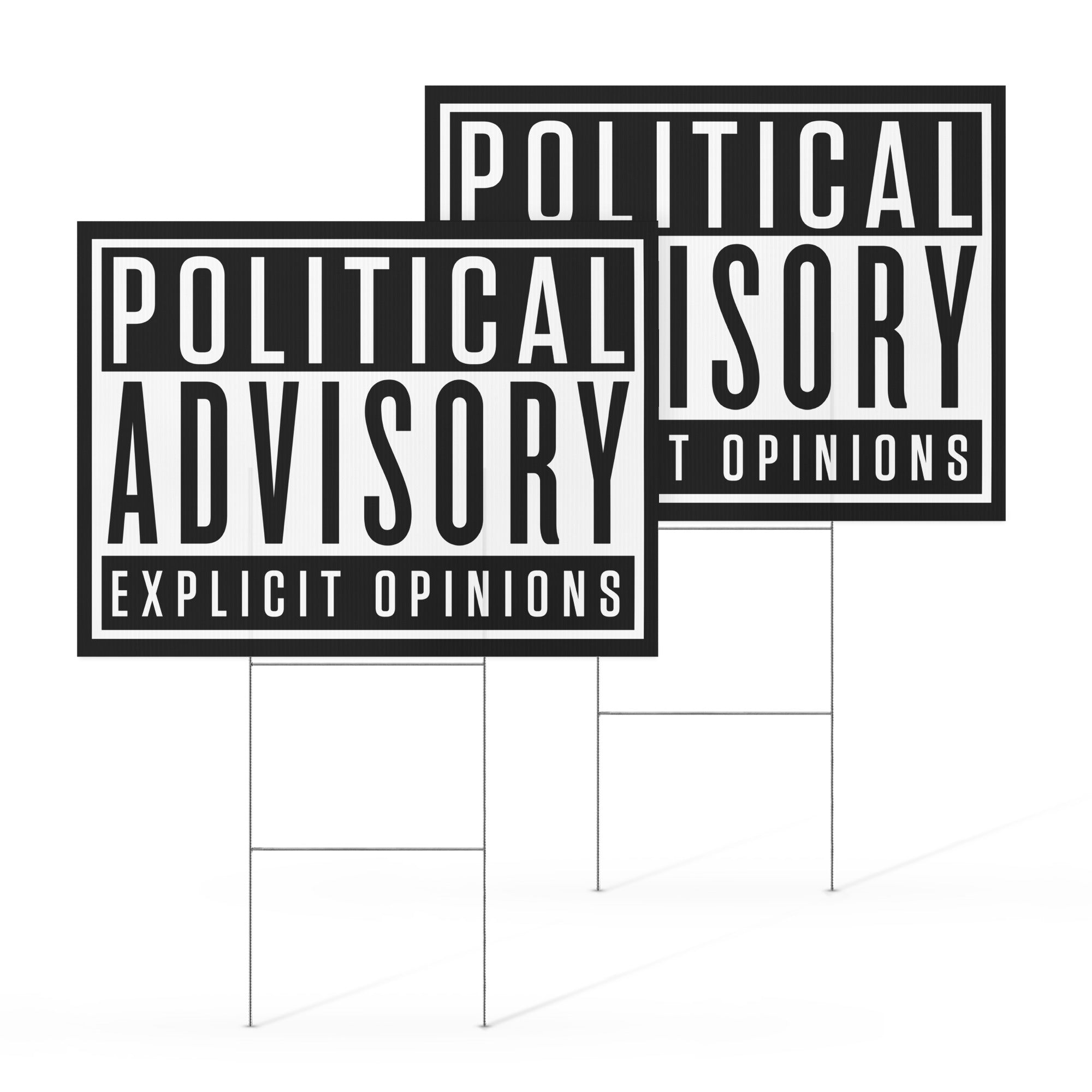 Political Advisory Yard Sign