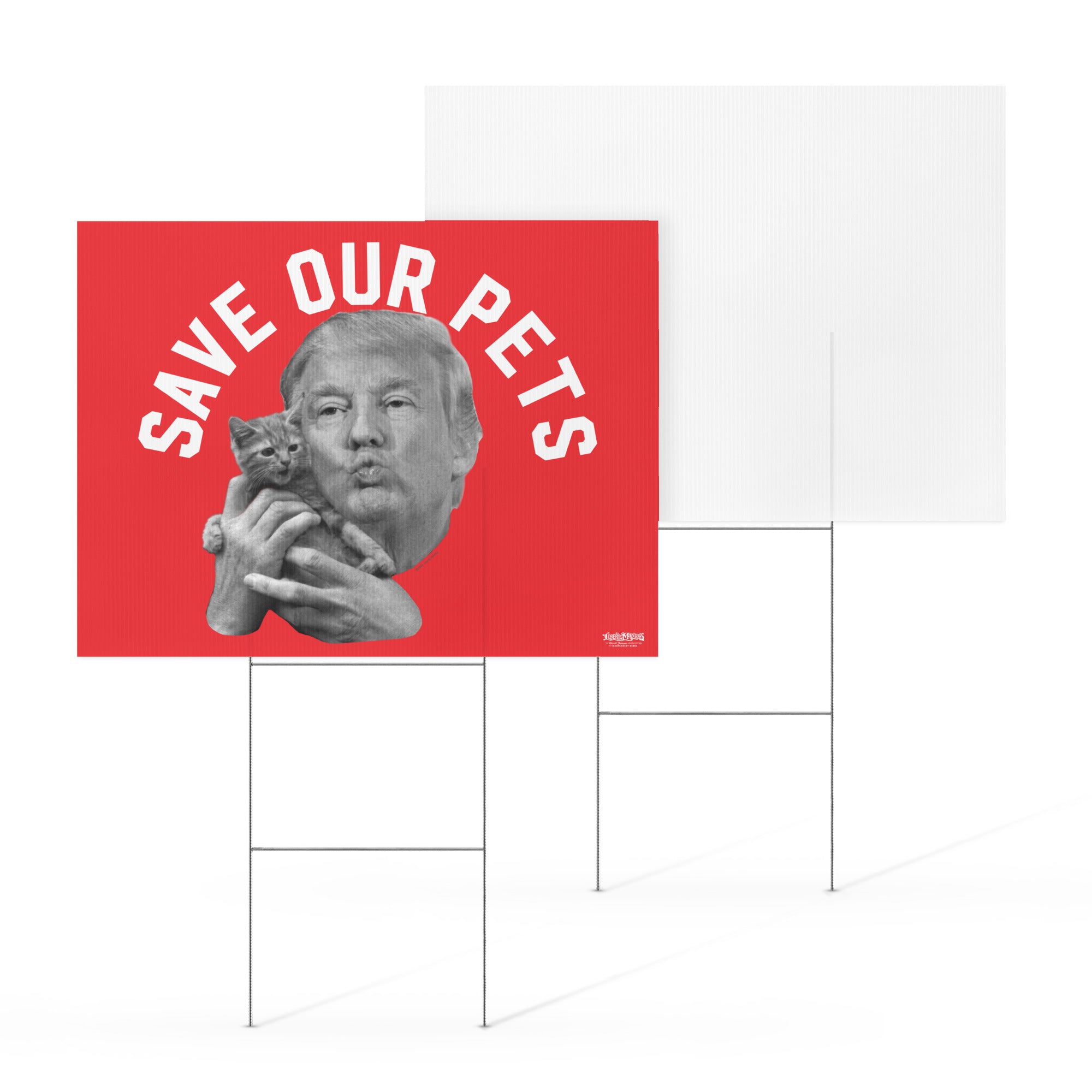 Trump Save Our Pets Yard sign