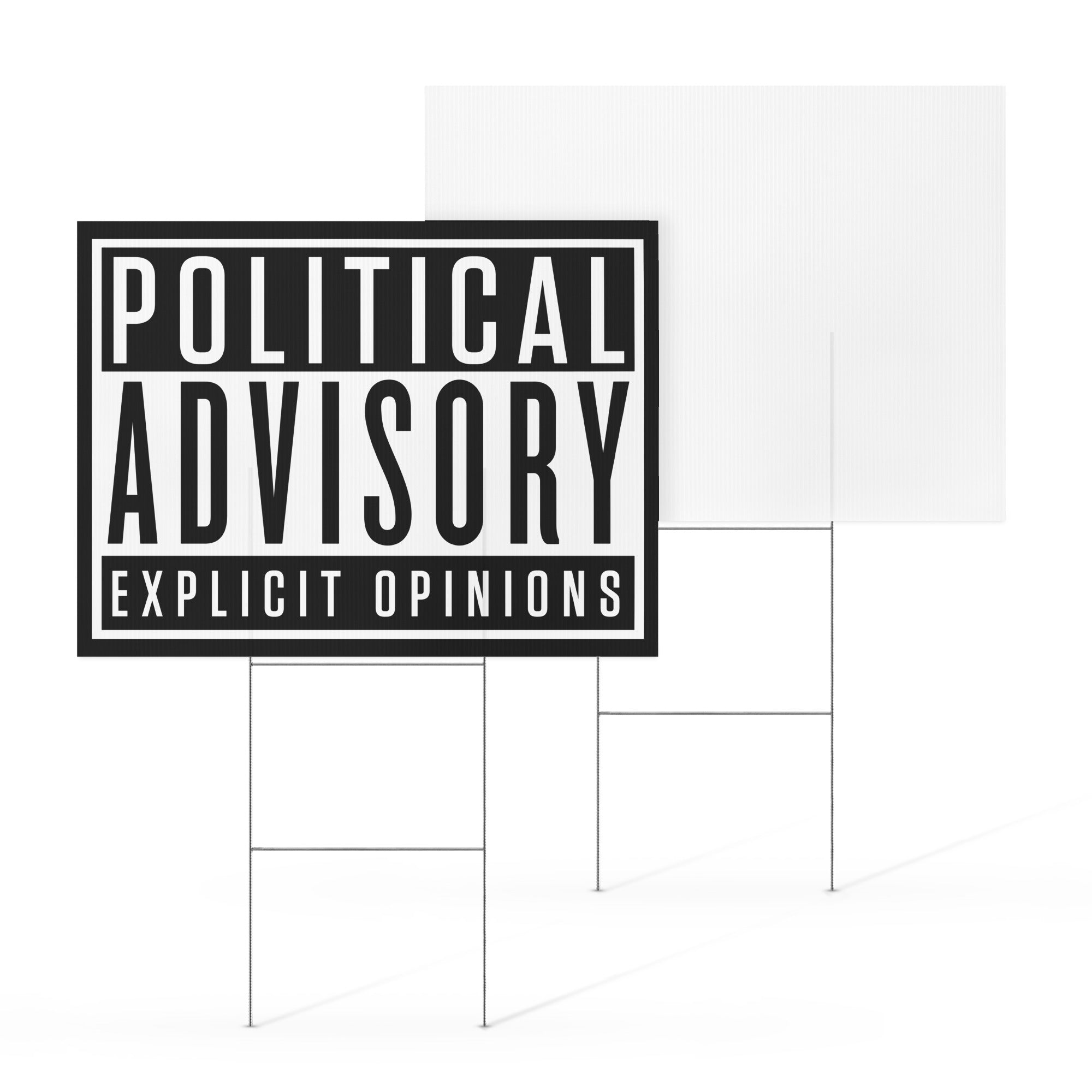 Political Advisory Yard Sign