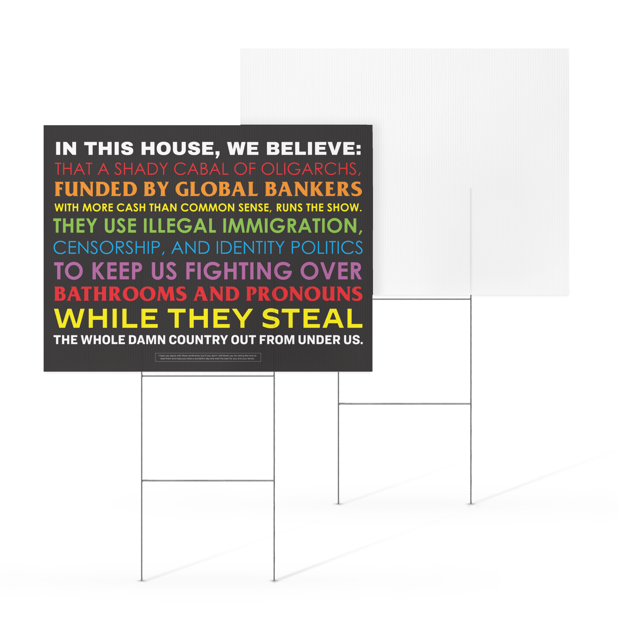 In This House: Globalist Shenanigans Yard Sign