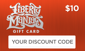 $10 LibertyManiacs.com Gift Card