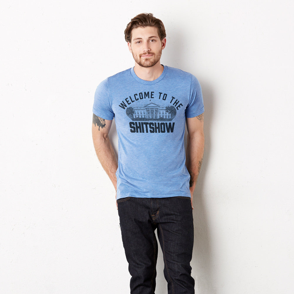 Welcome to the Shitshow White House Tri-Blend T-Shirt