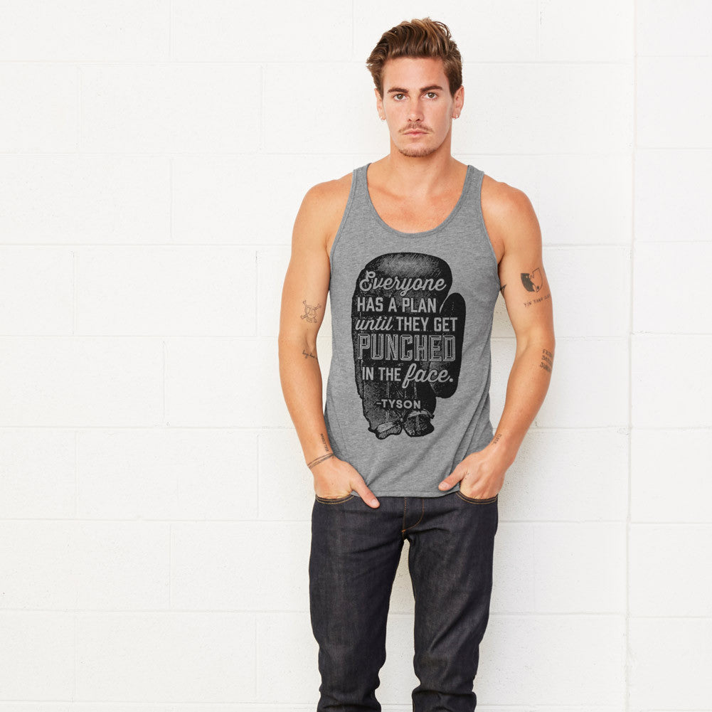 Everyone Has a Plan Until They Get Punched in the Face Unisex Tank Top