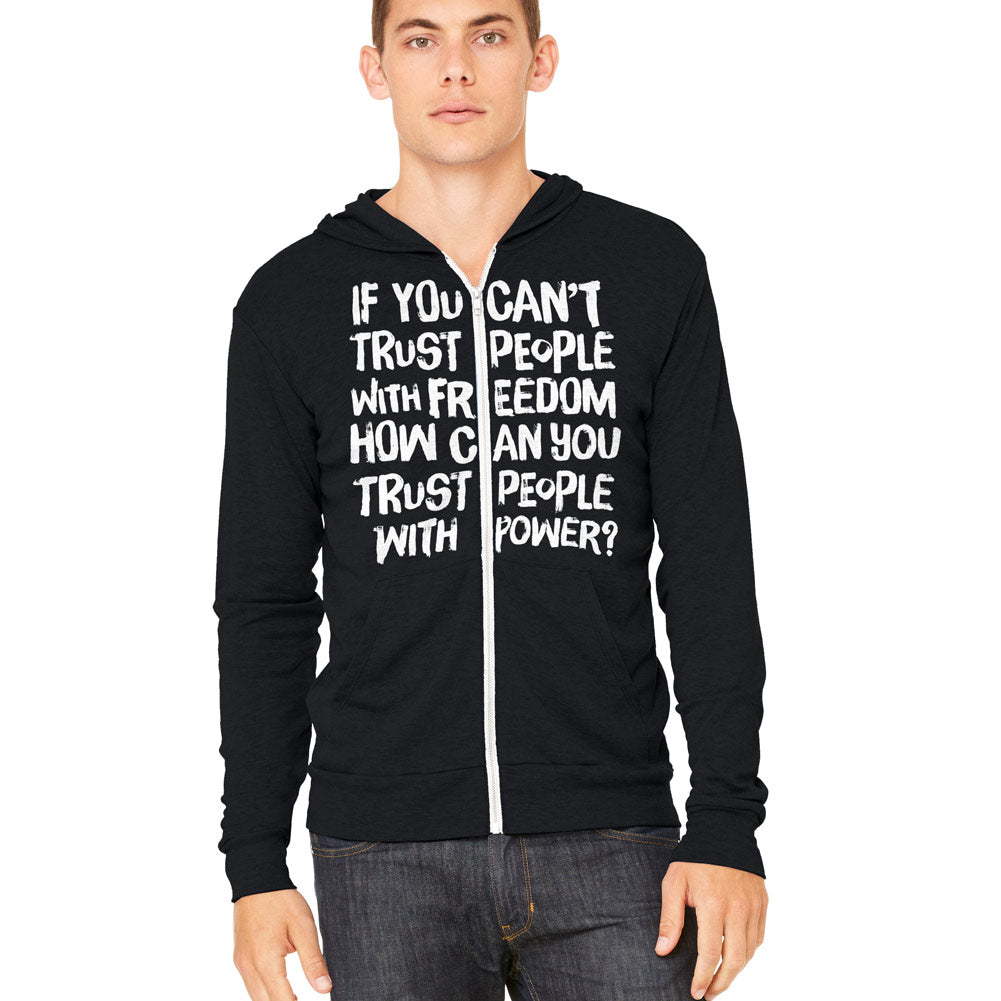 If Your Can't Trust People With Freedom Unisex Tri-Blend Zip Hoodie