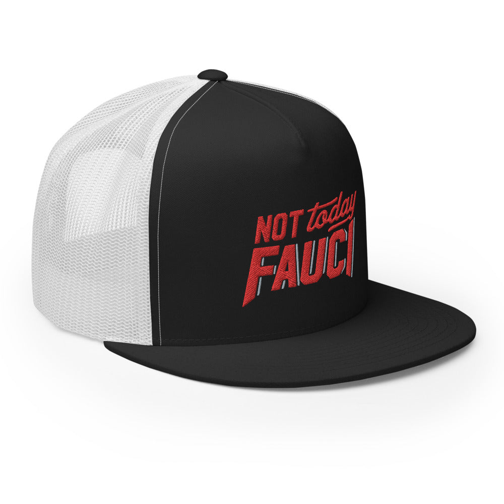 Not Today Fauci Trucker Cap
