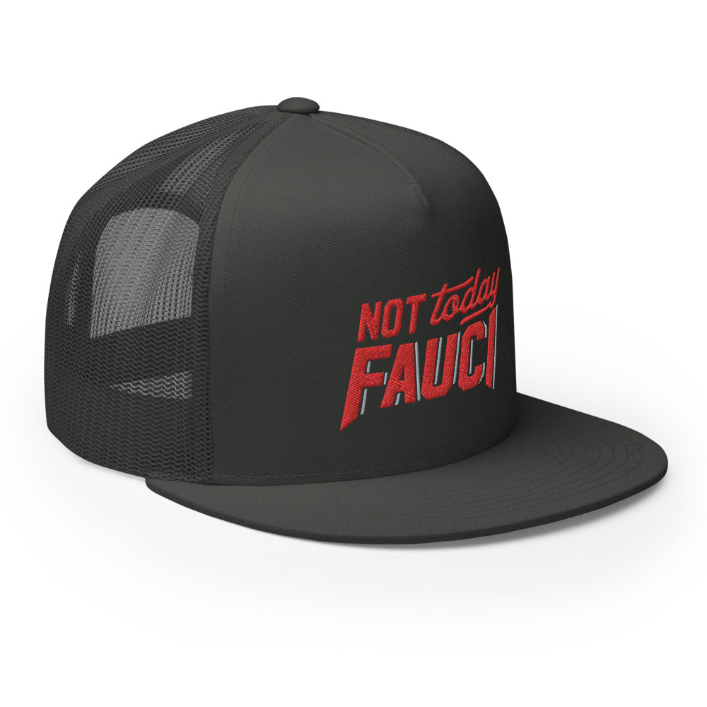 Not Today Fauci Trucker Cap