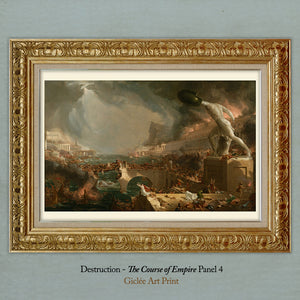 Destruction Thomas Cole The Course of Empire Art Print