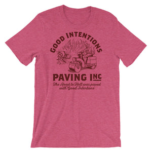 Good Intentions Paving Company T-Shirt