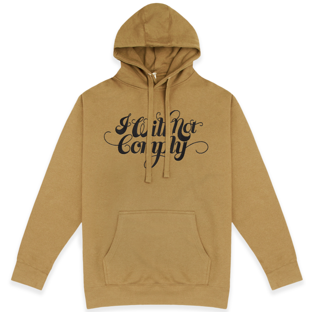 I Will Not Comply Embroidered Unisex Hoodie