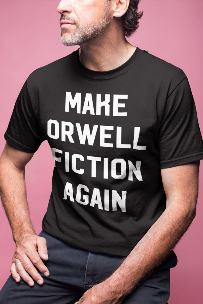 Make Orwell Fiction Again Short-Sleeve Unisex T-Shirt