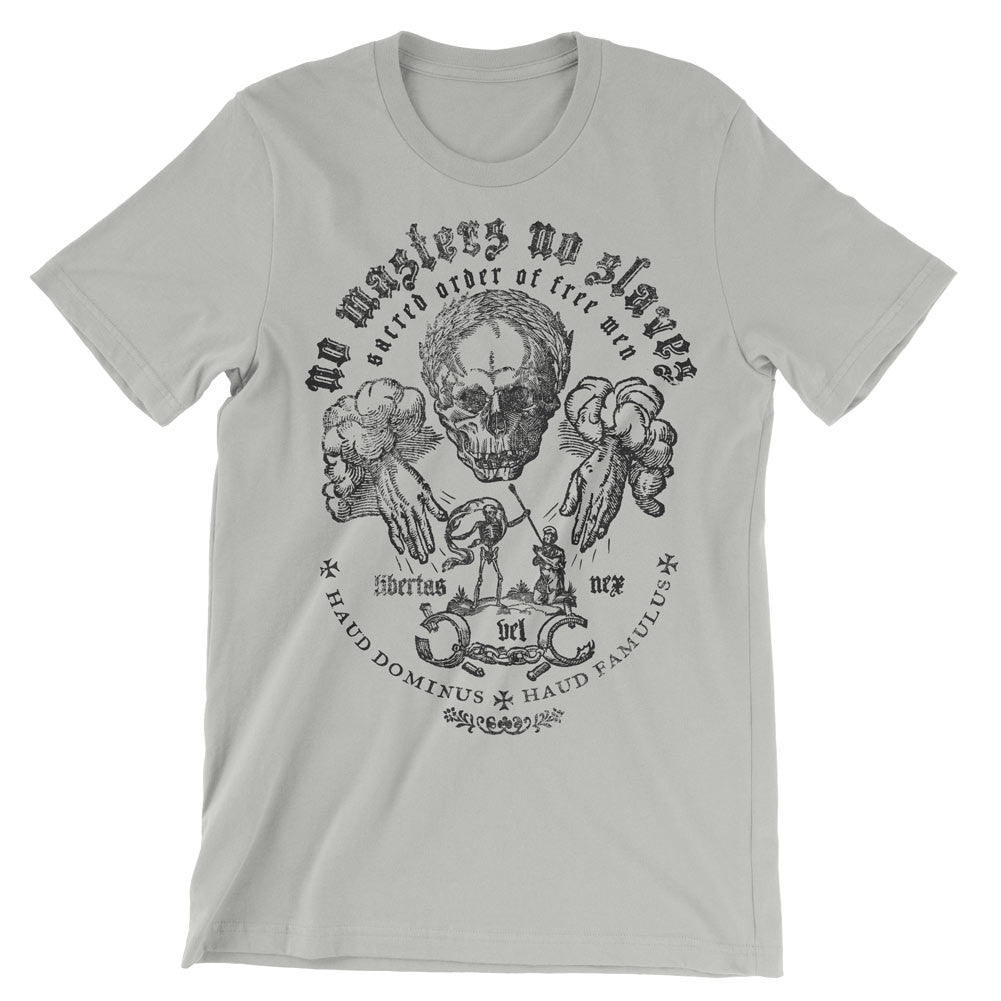 No Masters No Slaves Graphic T-Shirt