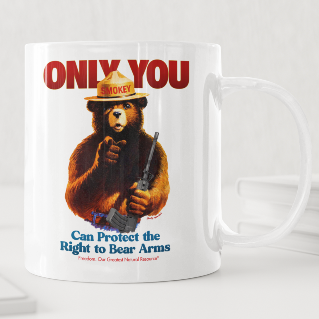 Only You Can Protect the Right to Bear Arms Coffee Mug