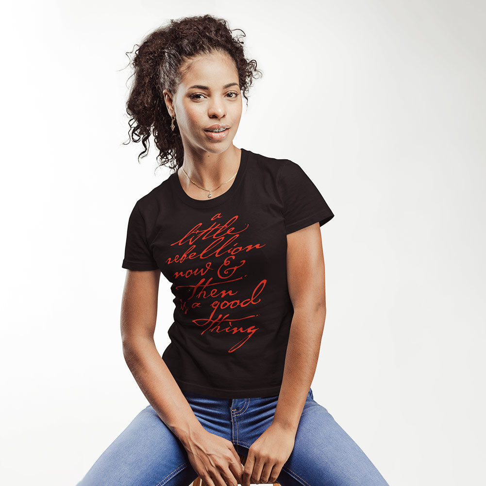 A Little Rebellion Now And Then Ladies T-Shirt