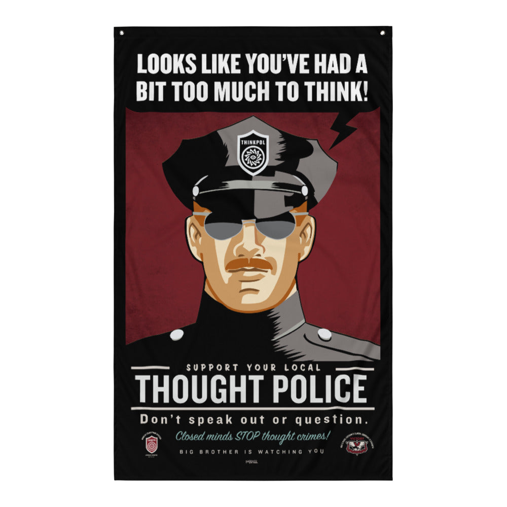 Thought Police Wall Flag
