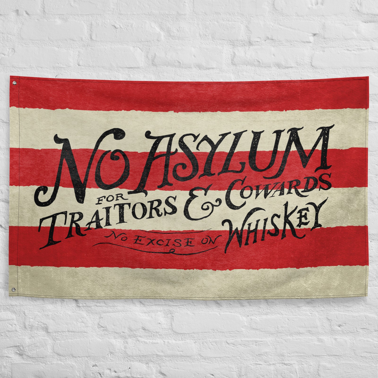 Whiskey Rebellion No Asylum Wall Flag