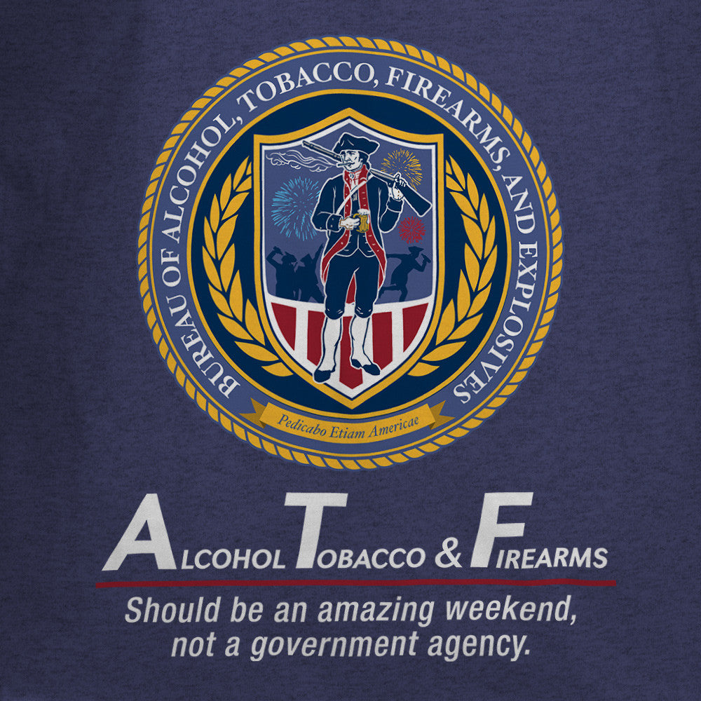 Funny ATF Parody Shirts by Liberty Maniacs