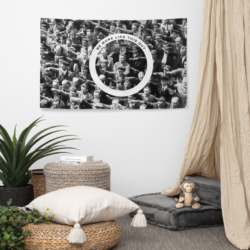 August Landmesser Be More Like This Guy Wall Flag