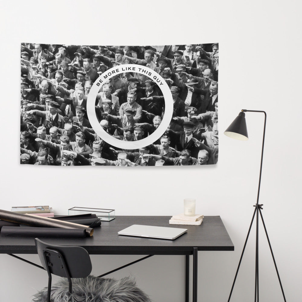 August Landmesser Be More Like This Guy Wall Flag