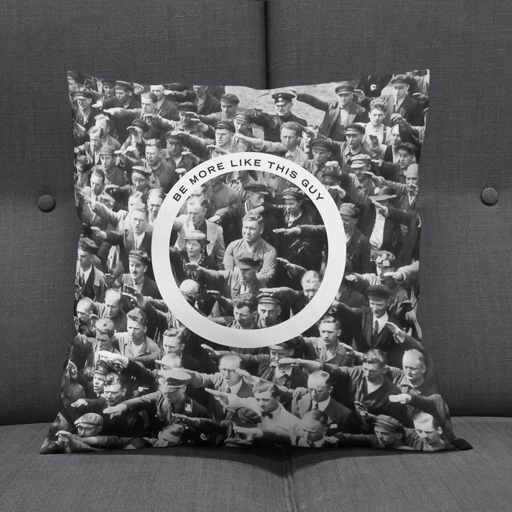 August Landmesser Be More Like This Guy Pillow