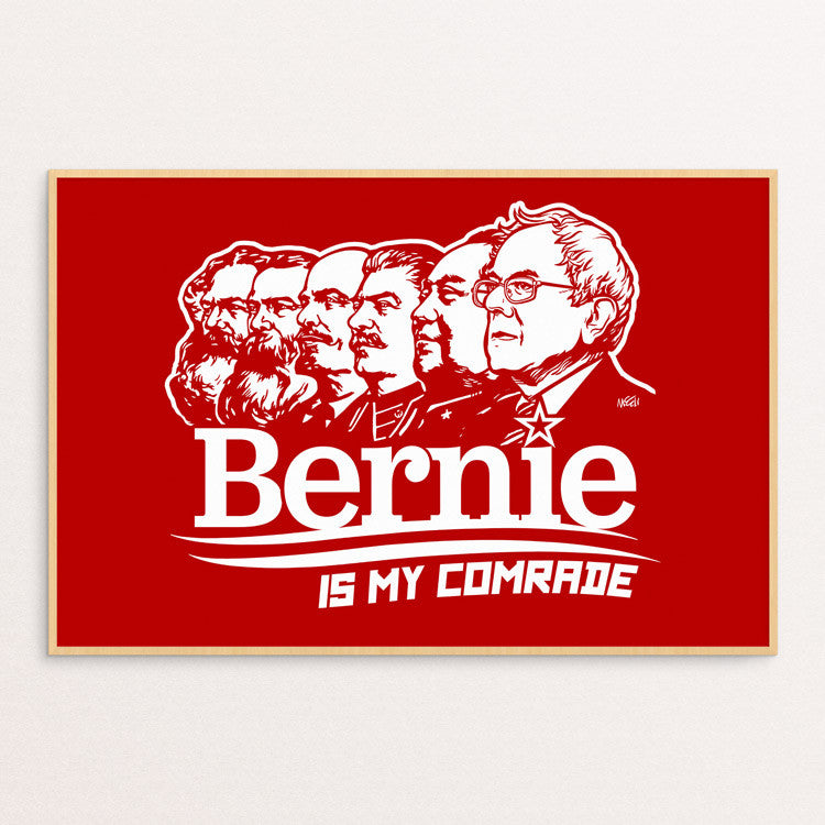 Bernie Is My Comrade Poster