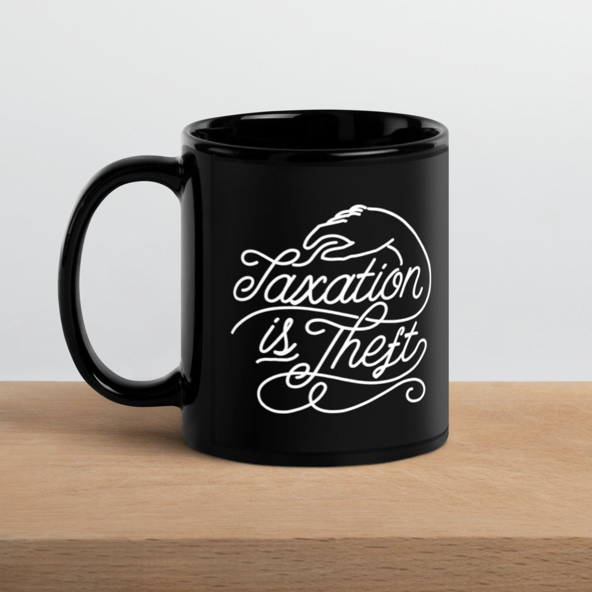 Taxation Is Theft Black Mug