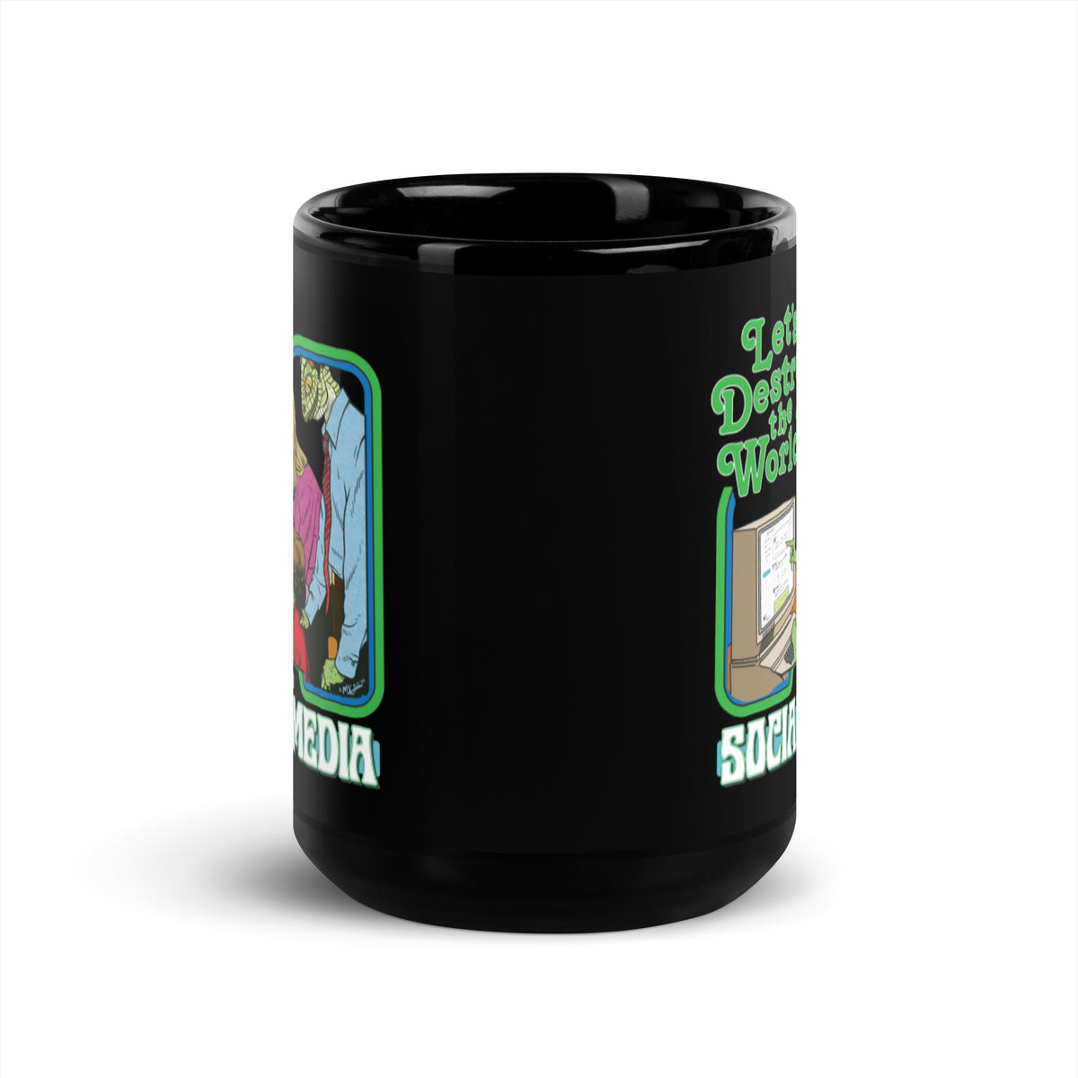 Let’s Destroy the World with Social Media Mug