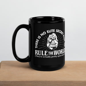 Elite Secret Plot To Rule the World T-Shirt Mug