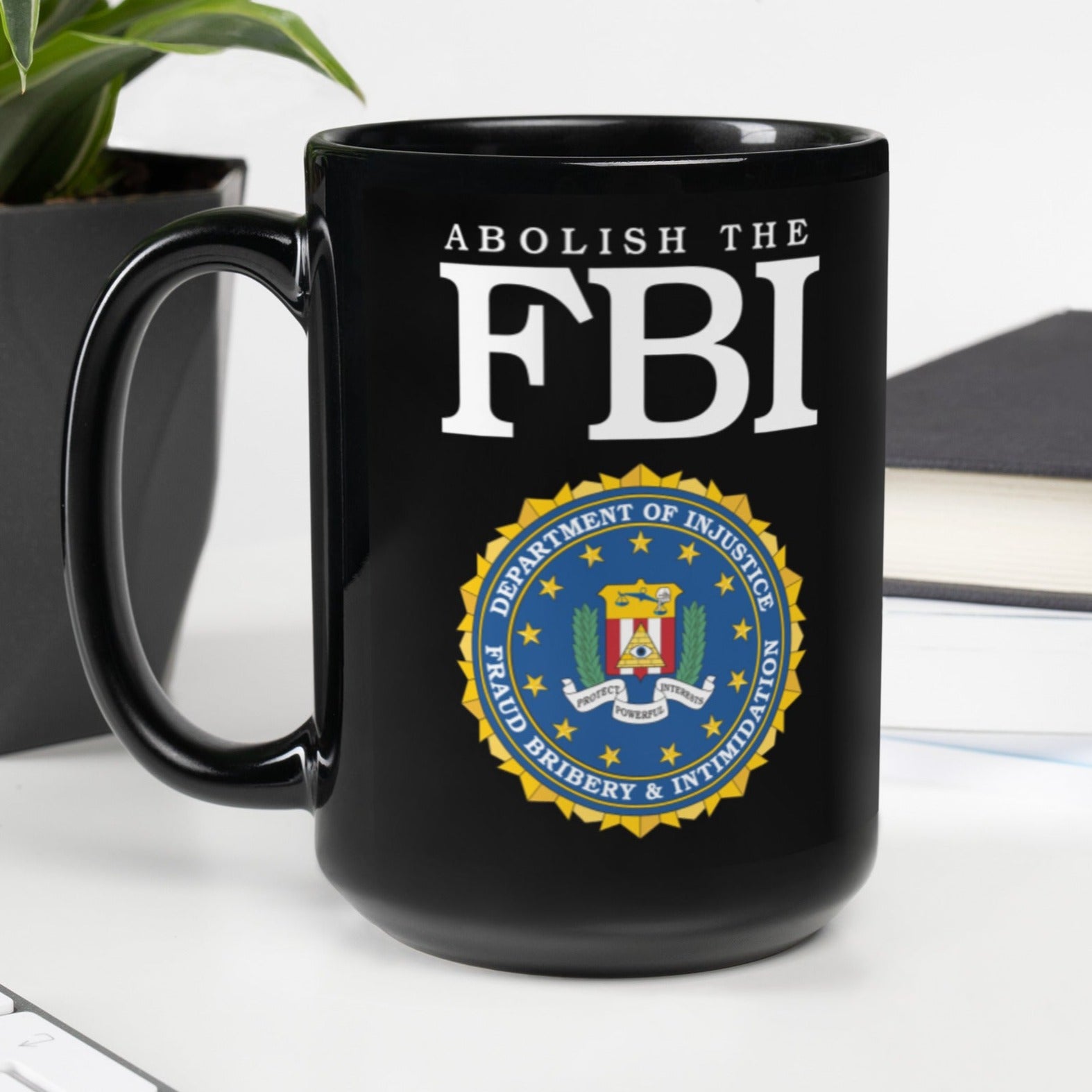 Abolish the FBI Mug