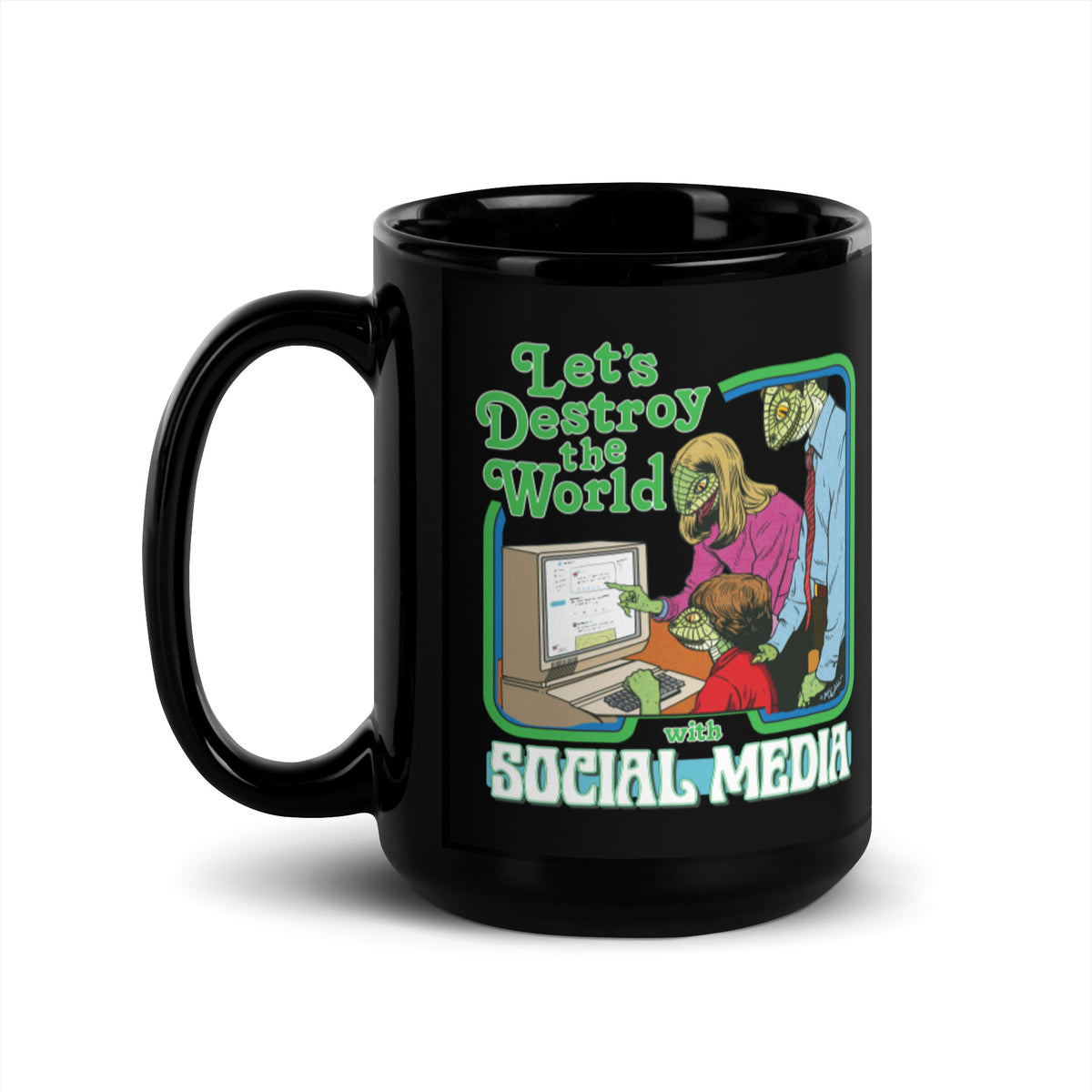 Let’s Destroy the World with Social Media Mug